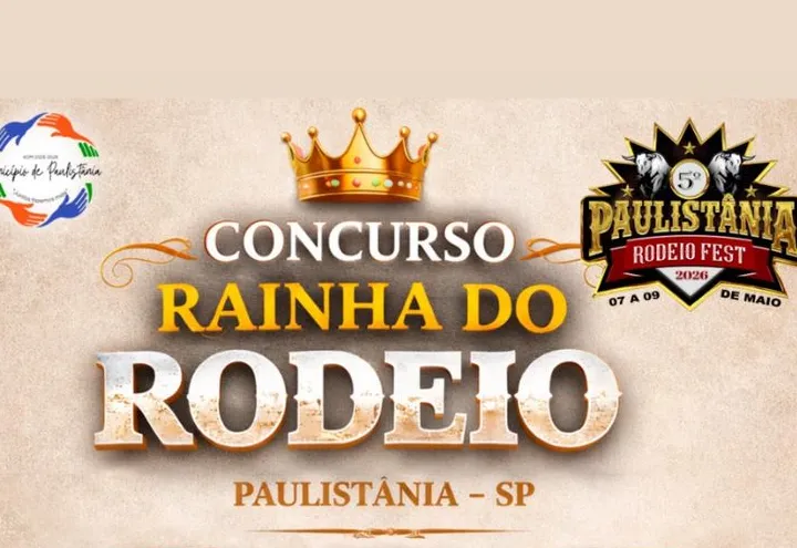 CONCURSO PARA ESCOLHA DA RAINHA, PRINCESA E MADRINHA DO 5º PAULISTÂNIA RODEIO FEST 2026
